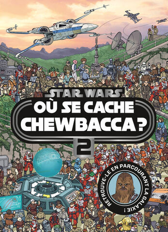 Livre - Star Wars - Ou Se Cache Chewbacca 2